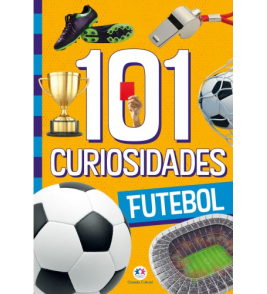 Livro informação 101 curiosidades futebol Ciranda Cultural