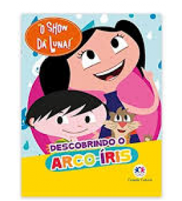 Livro história mini o show da luna descobrindo arco-íris Ciranda Cultural