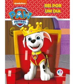 Livro história mini patrulha canina rei por um dia Ciranda Cultural